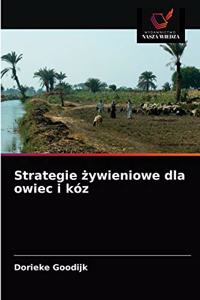Strategie żywieniowe dla owiec i kóz