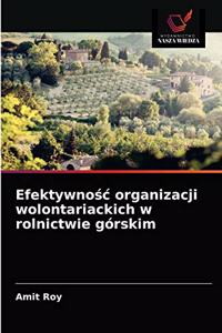 Efektywnosc organizacji wolontariackich w rolnictwie górskim