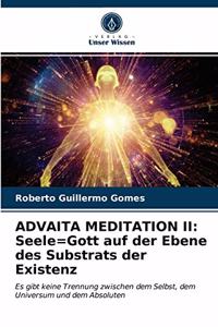 Advaita Meditation II