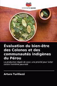 Évaluation du bien-être des Colonos et des communautés indigènes du Pérou