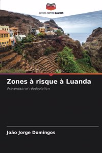 Zones à risque à Luanda