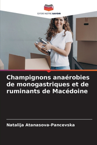 Champignons anaérobies de monogastriques et de ruminants de Macédoine
