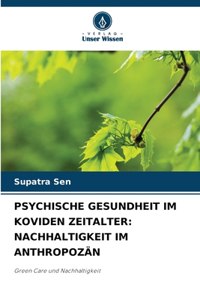 Psychische Gesundheit Im Koviden Zeitalter