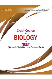 Crash Course in Biology for NEET