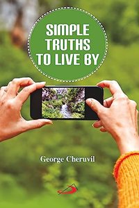 Simple Truths To Live By