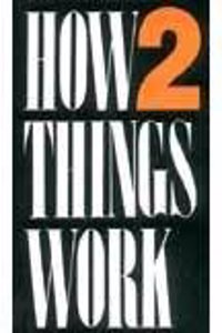 How Things Work Vol. 2