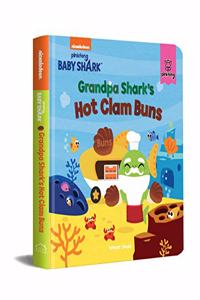 Pinkfong Baby Shark - Grandpa Shark's Hot Clam Buns : Padded Story Books