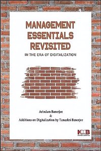 Management Essentials Revisited: In the Era of Digitalization