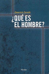 Que es el hombre?