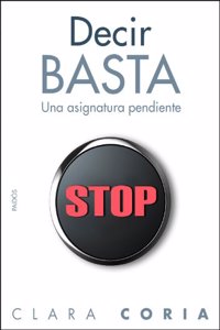 Decir basta: Una asignatura pendiente