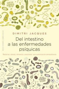 del Intestino a Las Enfermedades Psi?quicas