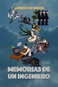 Memorias de Un Ingeniero