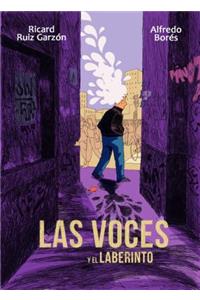 Las Voces y El Laberinto