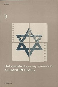 Holocausto. Recuerdo y Representacion