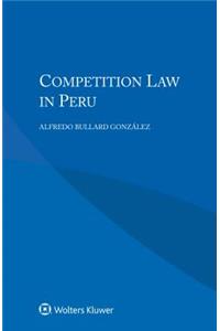 Competition Law in Peru