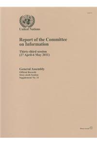 Report of the Committee on Information on the Thirty Third Session (27 April - 6 May 2011)
