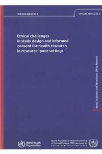 Ethical Challenges in Study Design and Informed Consent for Health Research in Resource-Poor Settings