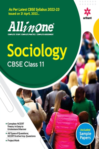 CBSE All In One Sociology Class 11 2022-23 Edition (As per latest CBSE Syllabus issued on 21 April 2022)