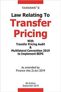 Law relating To Transfer Pricing With Transfer Pricing Audit & Multilateral Convention 2019 To Implement BEPS
