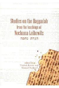 Studies on the Haggadah from the Teachings of Nechama Leibowitz