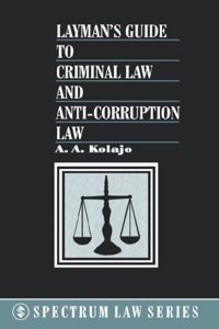 Layman's Guide to Criminal Law and