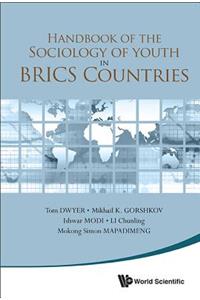 Handbook of the Sociology of Youth in Brics Countries