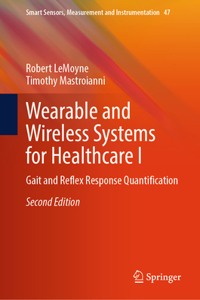 Wearable and Wireless Systems for Healthcare I_(and Further) Edition(s)