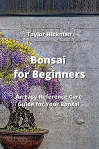 Bonsai for Beginners