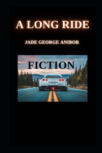 A Long Ride