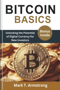 Bitcoin Basics
