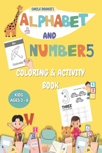 Uncle Roonie's Alphabet (ABC) & Numbers (123) Coloring Book