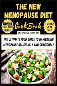 New Menopause Diet Cookbook