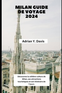Milan Guide de voyage 2024