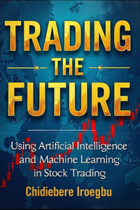 Trading the Future