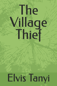 The Village Thief