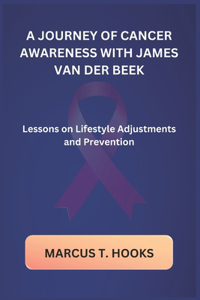 A Journey of Cancer Awareness with James Van Der Beek