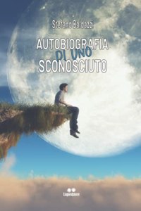 Autobiografia di uno sconosciuto