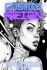 Cosmic Reign