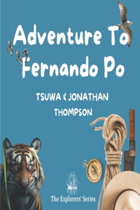 Adventure To Fernando Po
