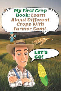 My First Crop Book