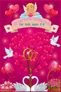 My Best Toddler Coloring Book for kids ages 2-4