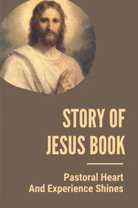 Story Of Jesus Book