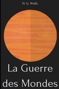 La Guerre des mondes Illustree