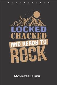 Locked, chacked and ready to Rock Monatsplaner