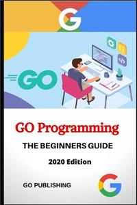Go Programming Language for Beginners