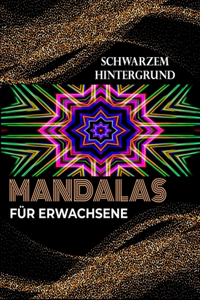Mandalas für Erwachsene schwarzem Hintergrund
