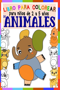 Libro Para Colorear De Animales Para Niños De 2 a 5 Años