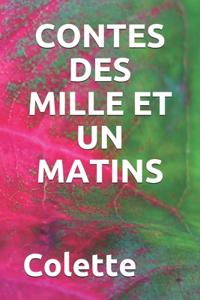 Contes Des Mille Et Un Matins