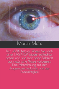 Der LASIK-Betrug