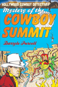 Mystery of the Cowboy Summit